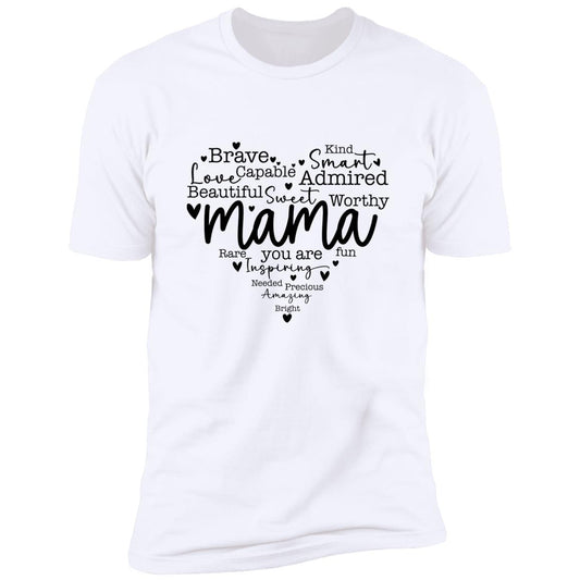 Mama Premium Short Sleeve T-Shirt