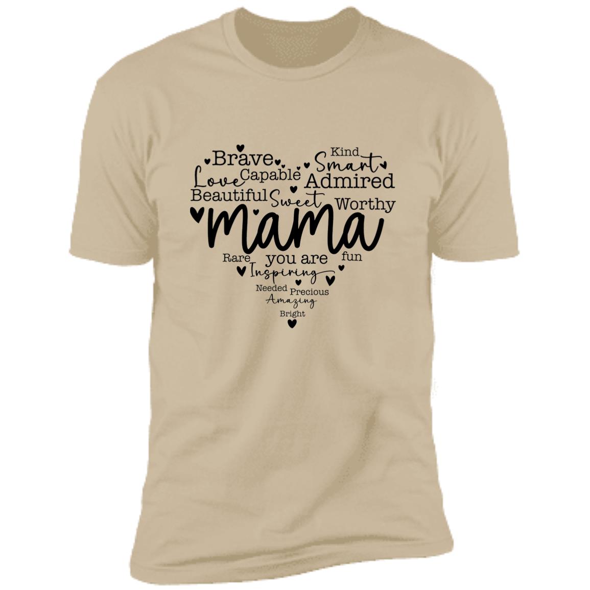 Mama Premium Short Sleeve T-Shirt