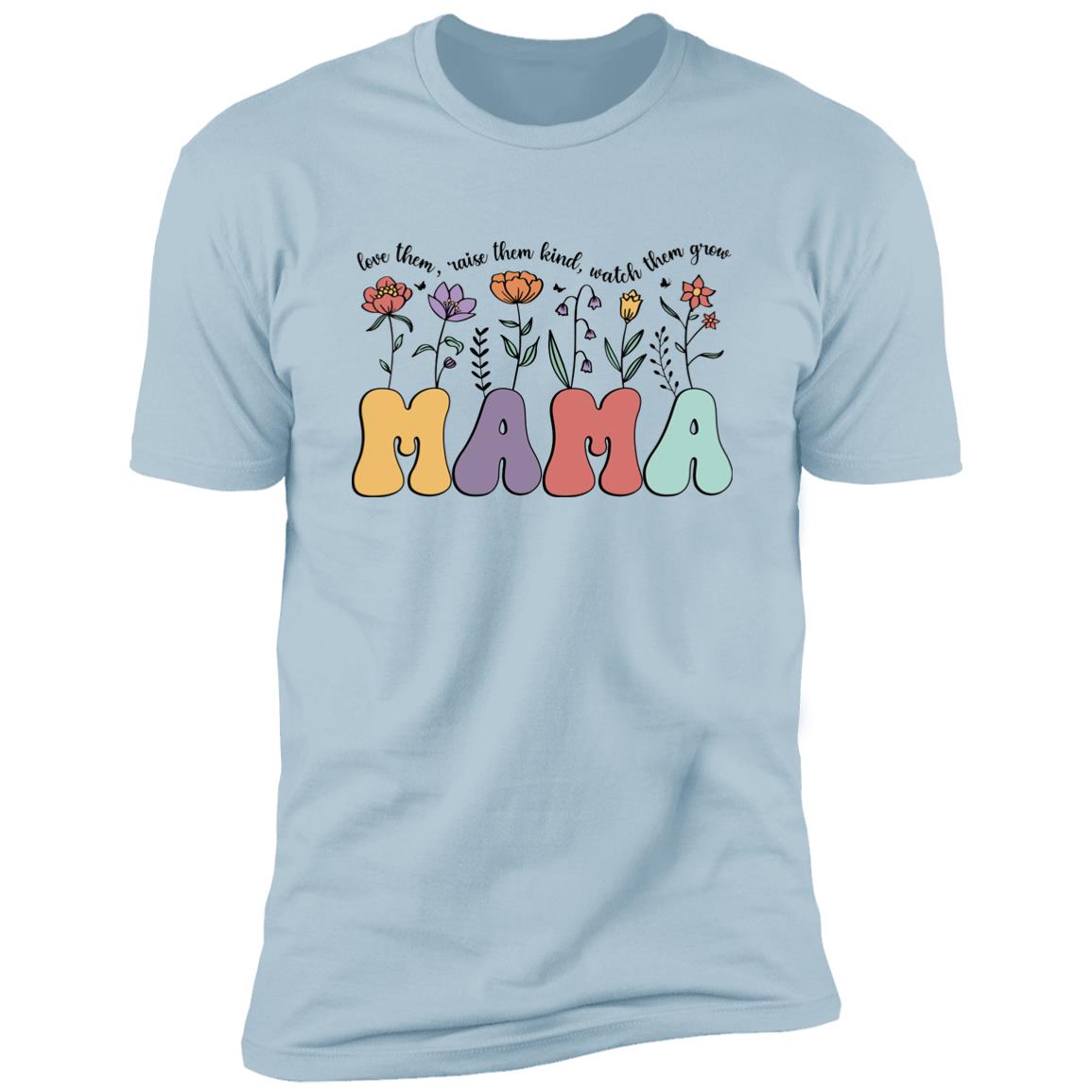 MAMA Premium Short Sleeve T-Shirt