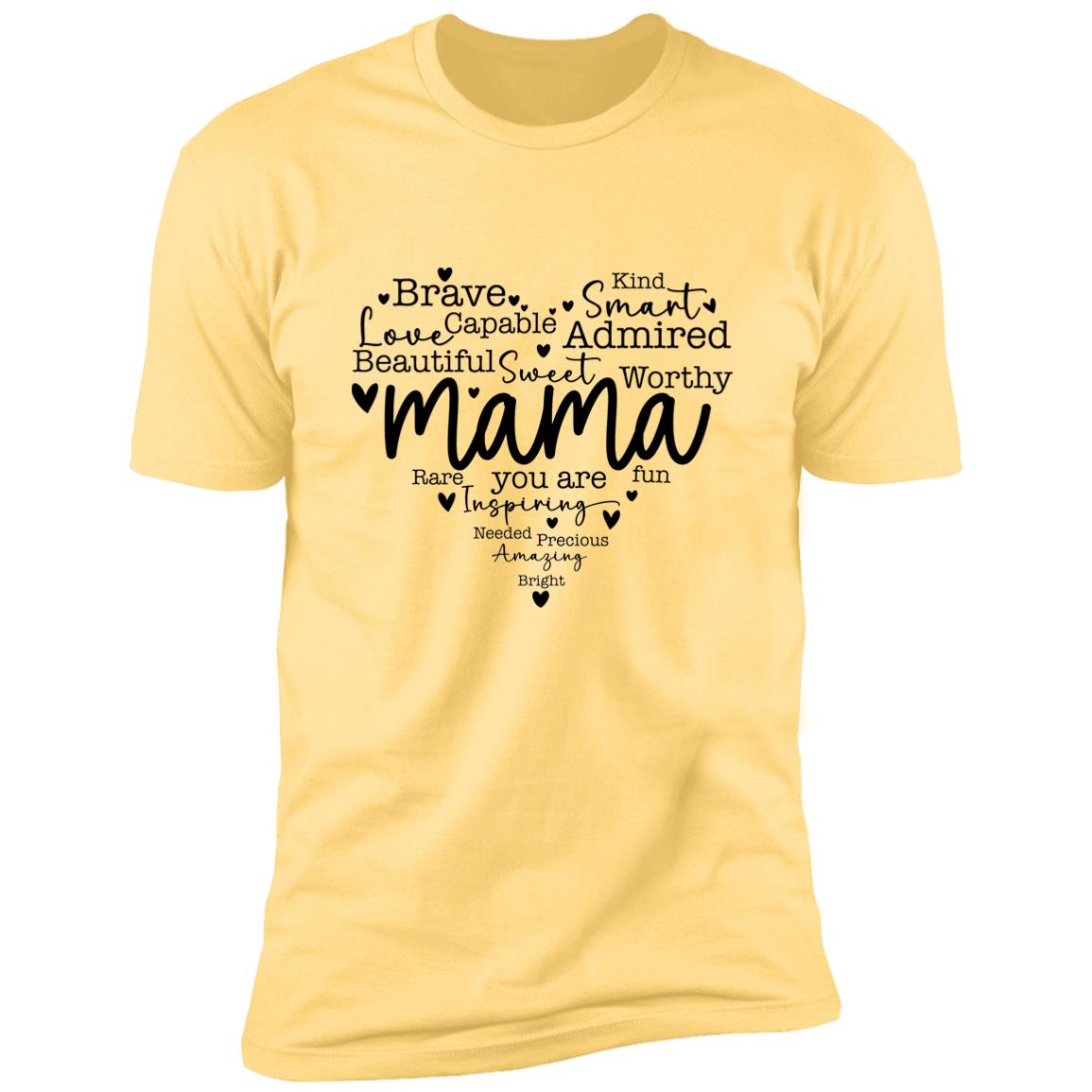 Mama Premium Short Sleeve T-Shirt