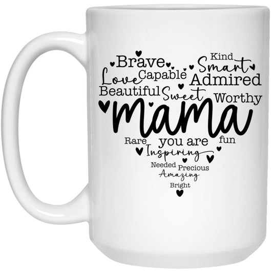 Mama 15 oz. White Mug