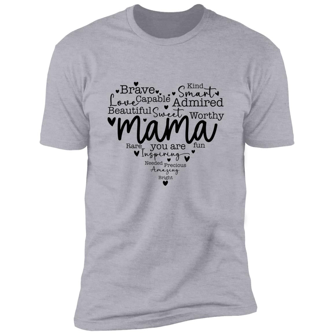 Mama Premium Short Sleeve T-Shirt