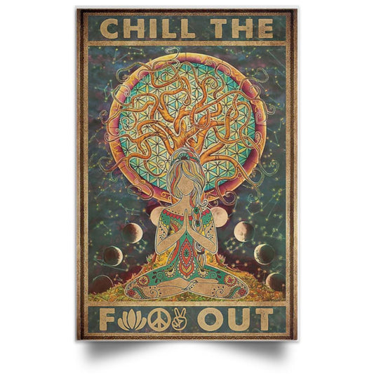 CHILL OUT POSTER NO FRAME Satin Portrait Poster