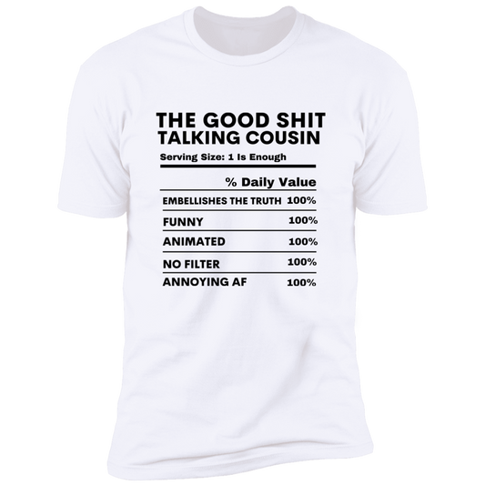 GOOD SHIT TALKIN Premium uni-sex Short Sleeve T-Shirt