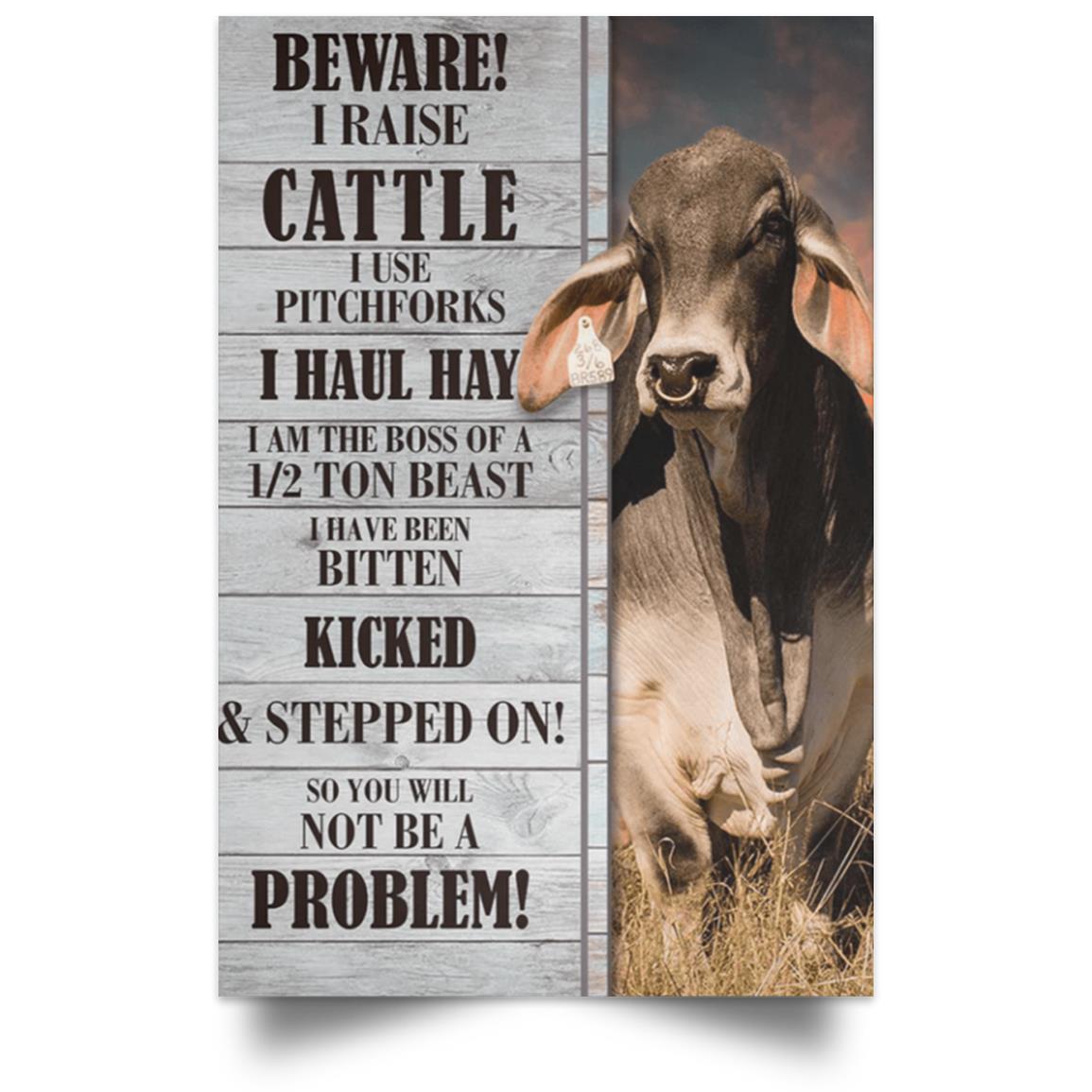 I RAISE CATTLE  POSTER NO FRAME