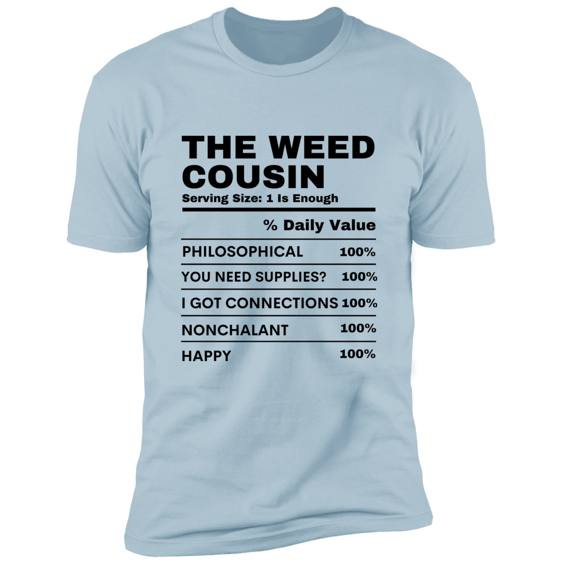 WEED COUSIN Premium uni-sex Short Sleeve T-Shirt