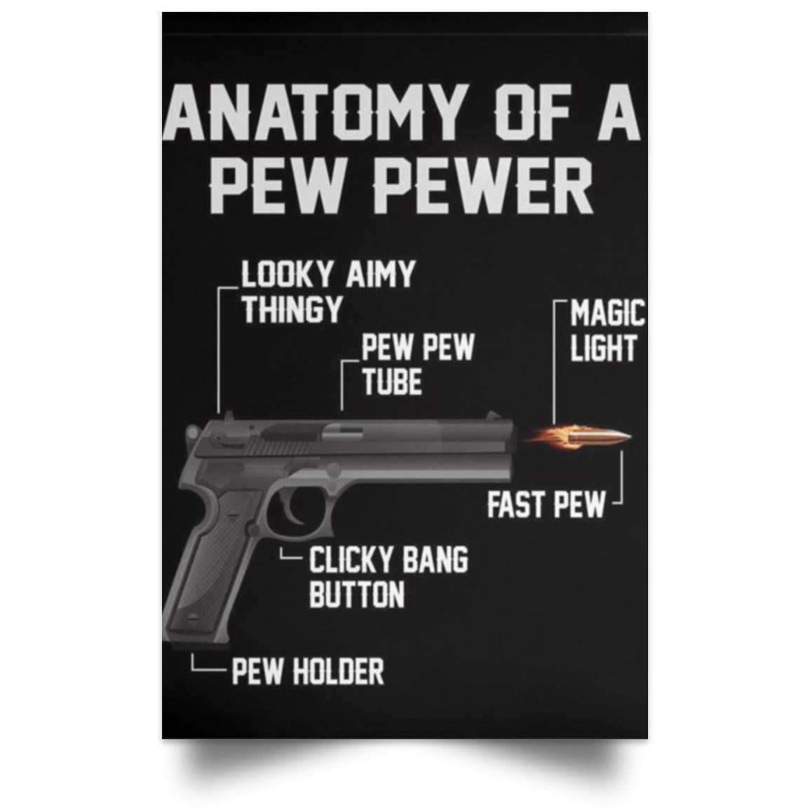 PEW PEW POSTER NO FRAME   Satin Portrait Poster