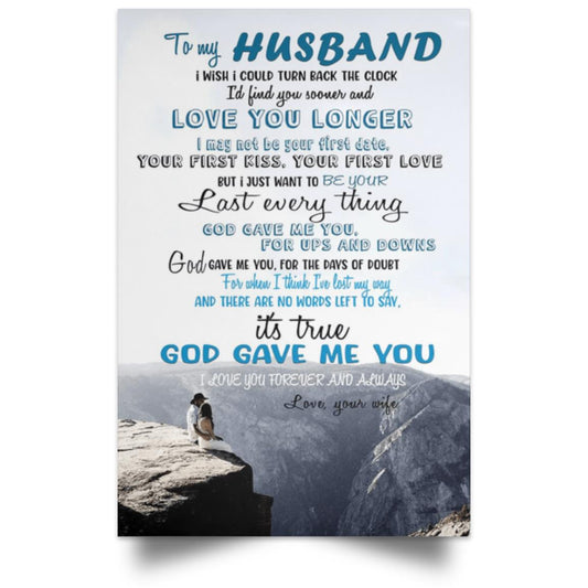 HUSBAND LOVE YOU LONGER Satin Portrait Poster