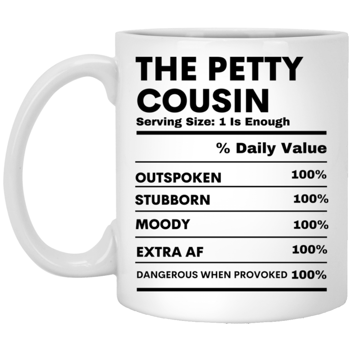 PETTY COUSIN 11 oz. White Mug