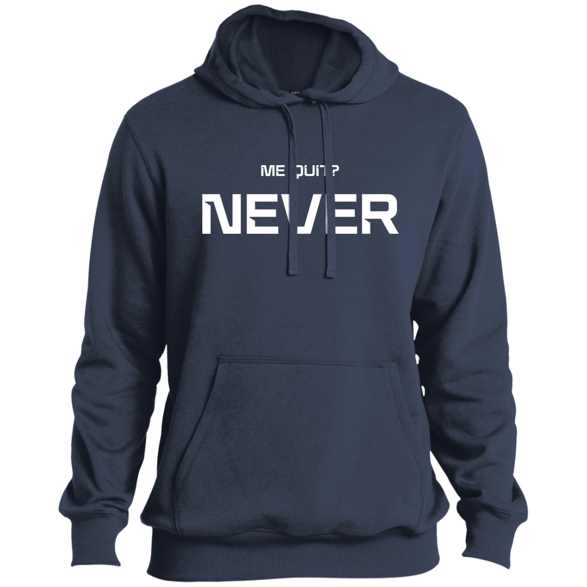 Me Quit? Pullover Hoodie