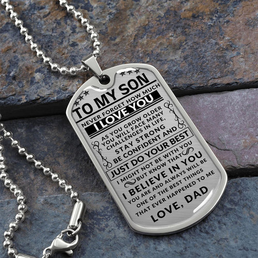 To My Son - Never Forget How Much I love You -Engravable Dog Tag - Military Ball Chain-s