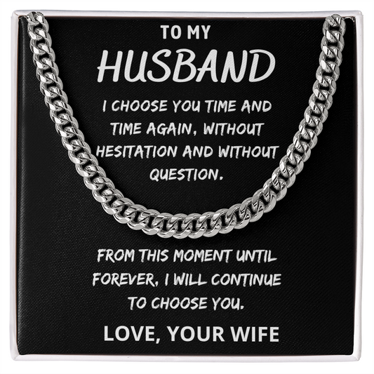 Husband -  Cuban Link Chain