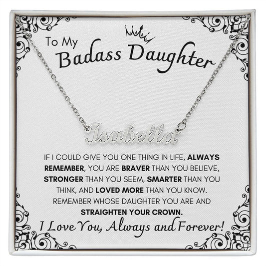 Personalized Named Necklace To My Badass Daughter/W Heartfelt Message Card
